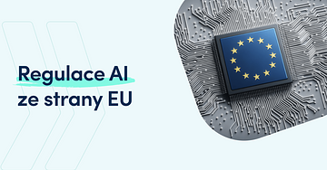 AI Act: Evropská unie krotí umělou inteligenci