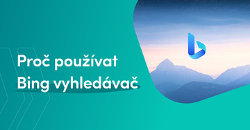 Co je Bing a proč jej používat? Průvodce pro začátečníky